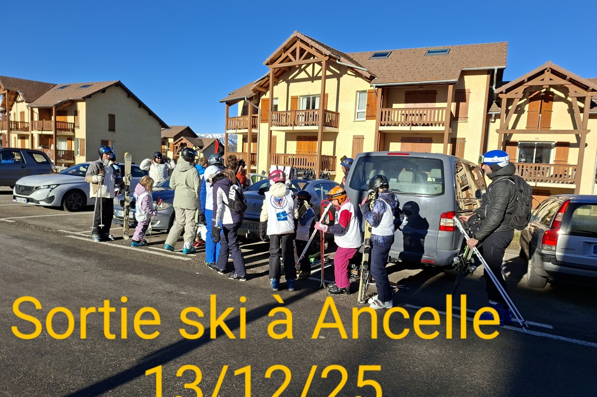 SORTIE SKI ANCELLE LE13/12/2025